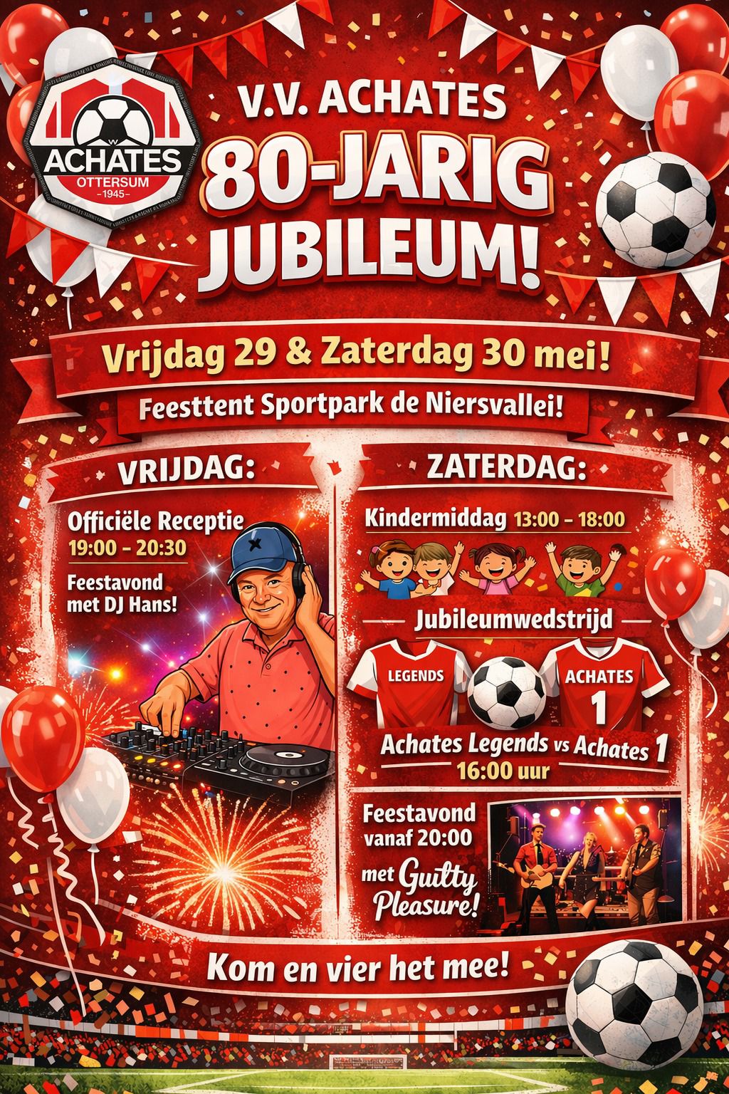 80-Jarig Jubileum! 29 & 30 mei